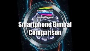 Smartphone Gimbal Comparison